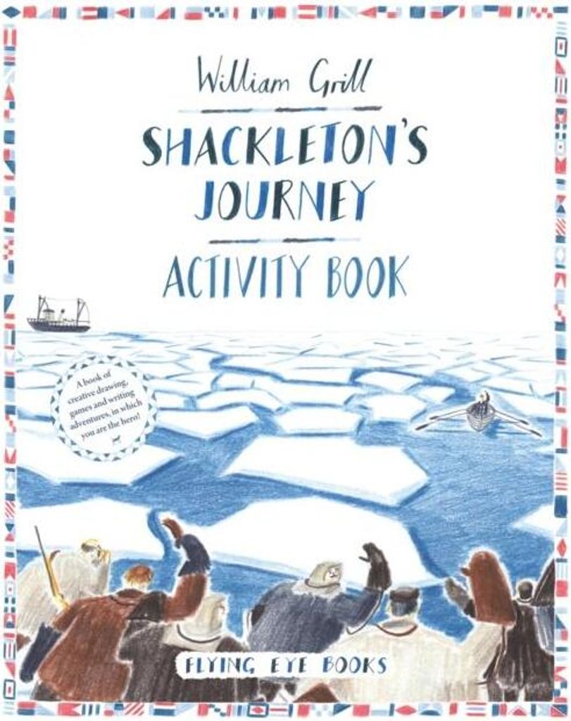 Shackleton's Journey Activity Book