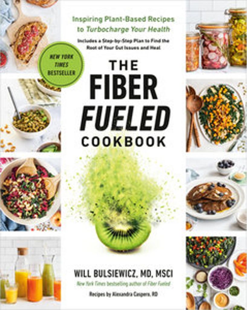 The Fiber Fueled Cookbook Image du produit 