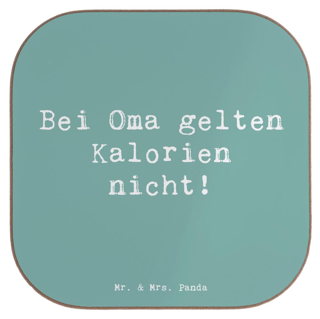 Mr. & Mrs. Panda Untersetzer für Gläser Spruch Oma Kalorien - Meeresbrise - Geschenk, weinflaschenuntersetzer, Tassenuntersetzer, Lächeln, Genus...
