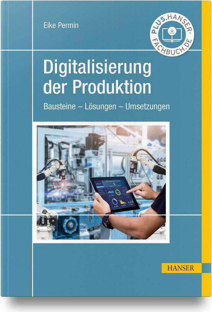 Digitalisierung der Produktion