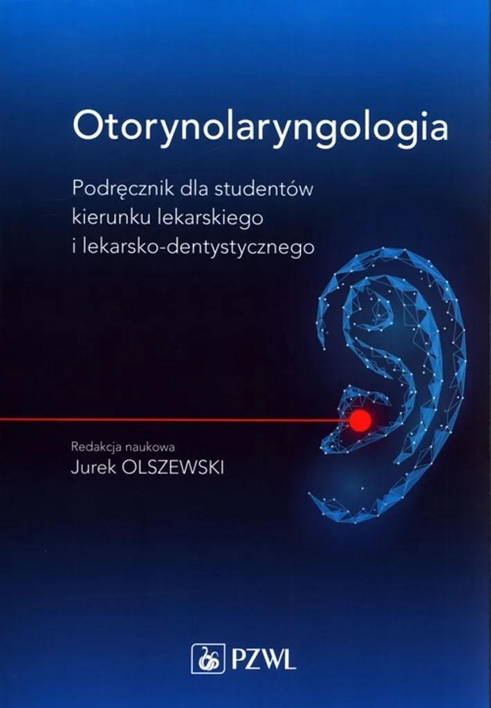 Otorynolaryngologia : Comprendre l'ORL en polonais sans compromis