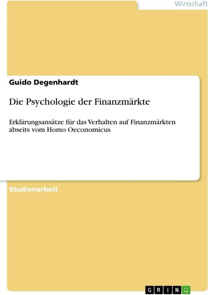 Die Psychologie der Finanzmärkte