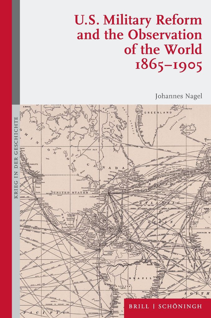 Nagel, J: U.S. Military Reform and the Observation of the Wo