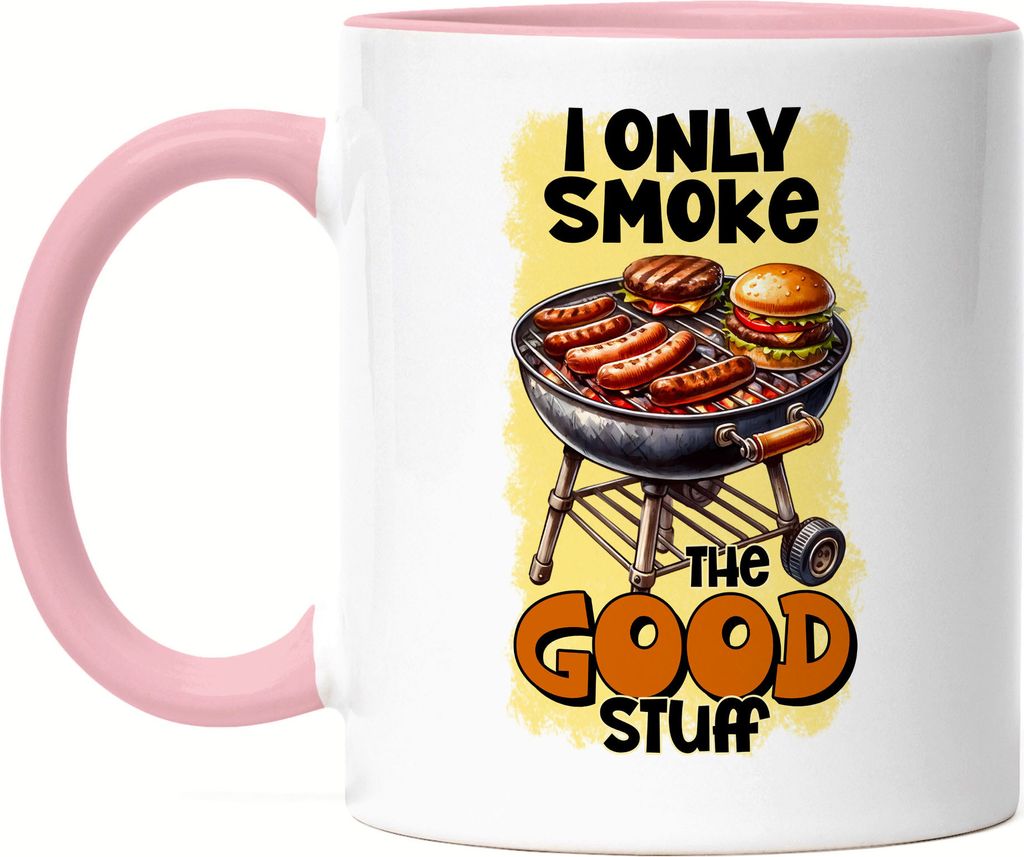I Only Smoke The Good Stuff BBQ Grillen lustiges Grill Humor Tasse Rosa