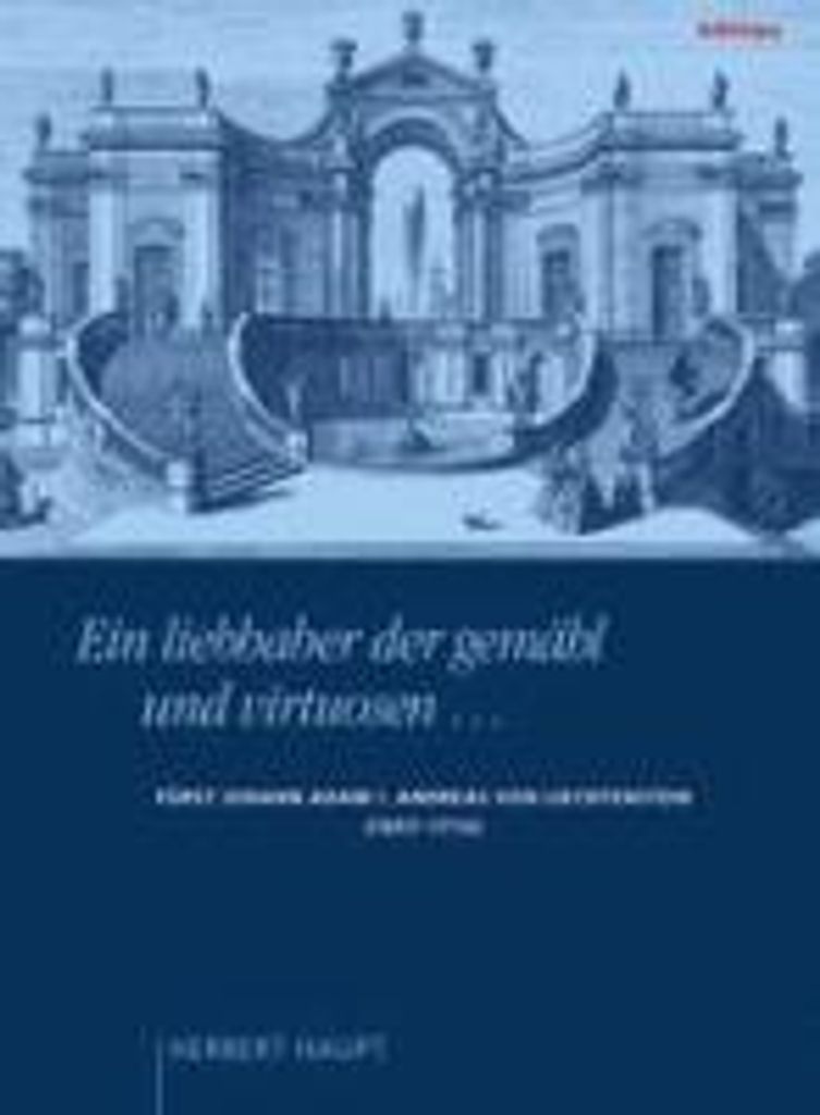 "Ein liebhaber der gemähl und virtuosen ..."