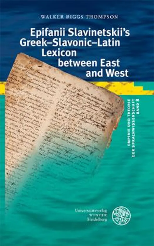 Lexique Trilingue Slavinetskii : Analyse Comparative Orient-Occident - 2