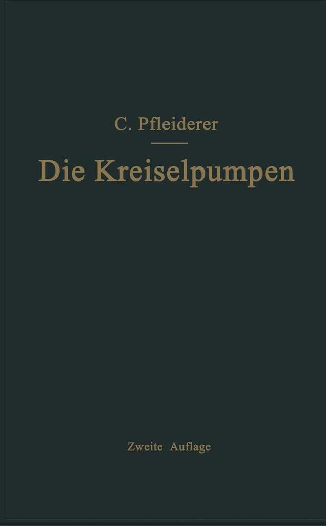 Die Kreiselpumpen