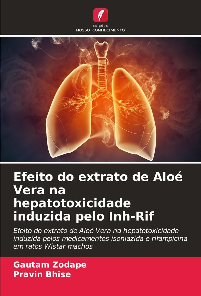 Efeito do extrato de Aloé Vera na hepatotoxicidade induzida pelo Inh-Rif