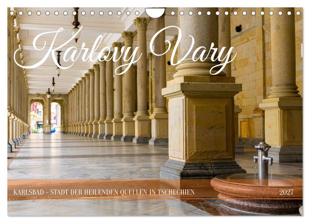 Karlovy Vary - Stadt der heilenden Quellen (Wandkalender 2027 DIN A4 quer), CALVENDO Monatskalender