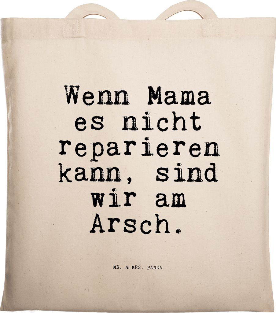 Mr. & Mrs. Panda Tote Bag Wenn Mama es nicht... - Transparent - Geschenk, Unitasche, Frau, Muttertag, beste, Tasche, Alleinerziehend, Shopping, Jut...