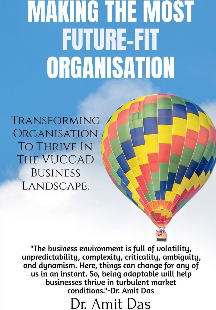 Making The Most Future-Fit Organisation