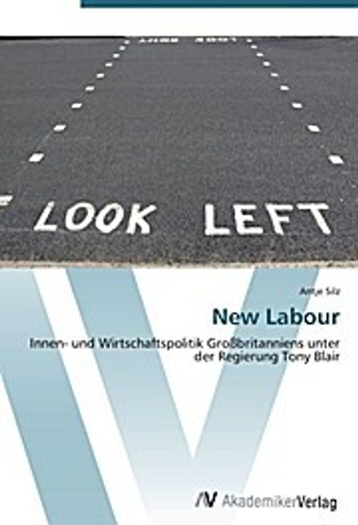 Silz, A: New Labour
