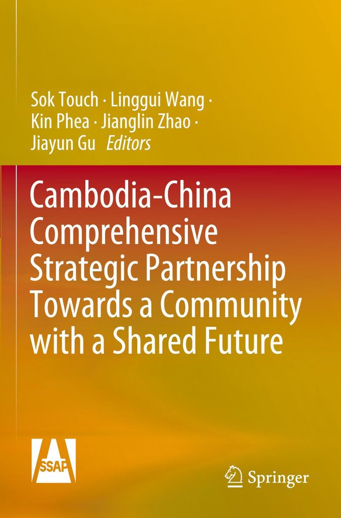 Cambodia-China Comprehensive Strategic Partnership Towards a Community with a Shared Future
