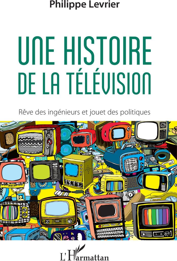 Une histoire de la télévision