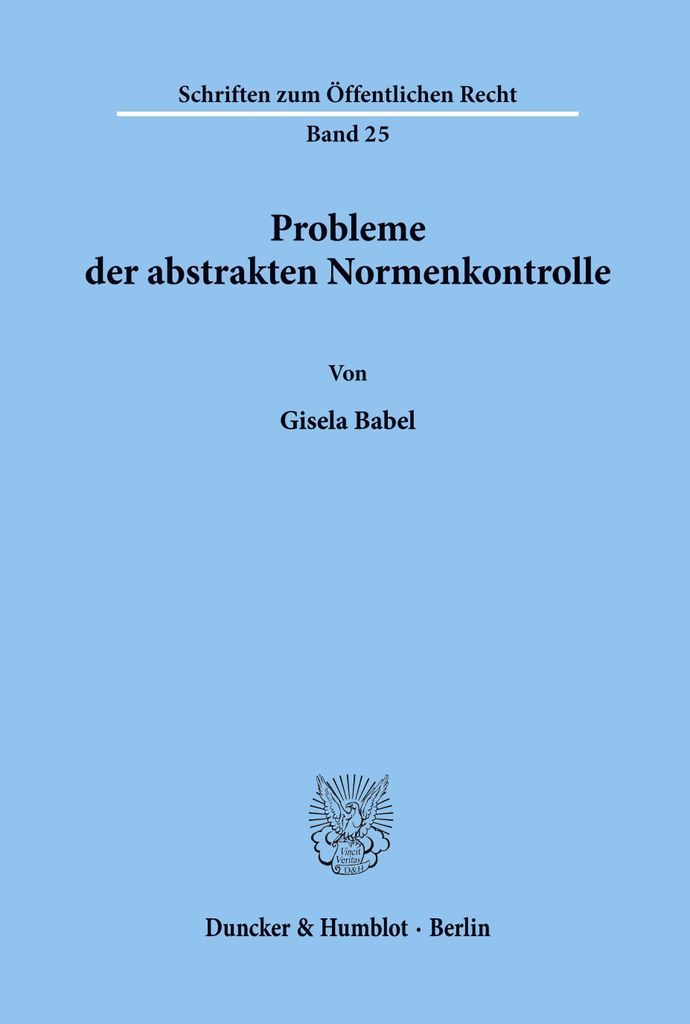 Probleme der abstrakten Normenkontrolle.