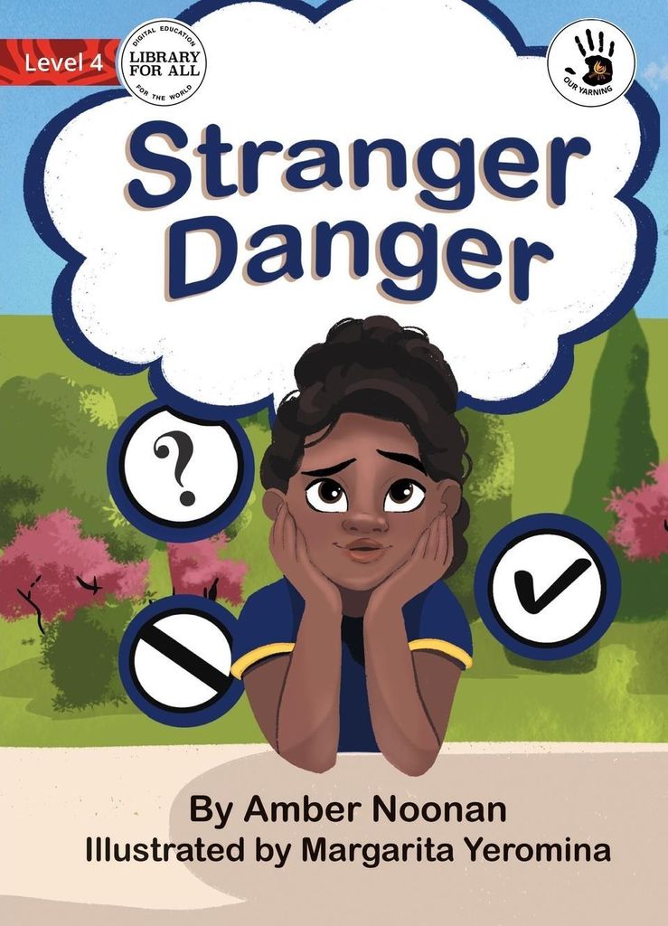 Stranger Danger - Our Yarning