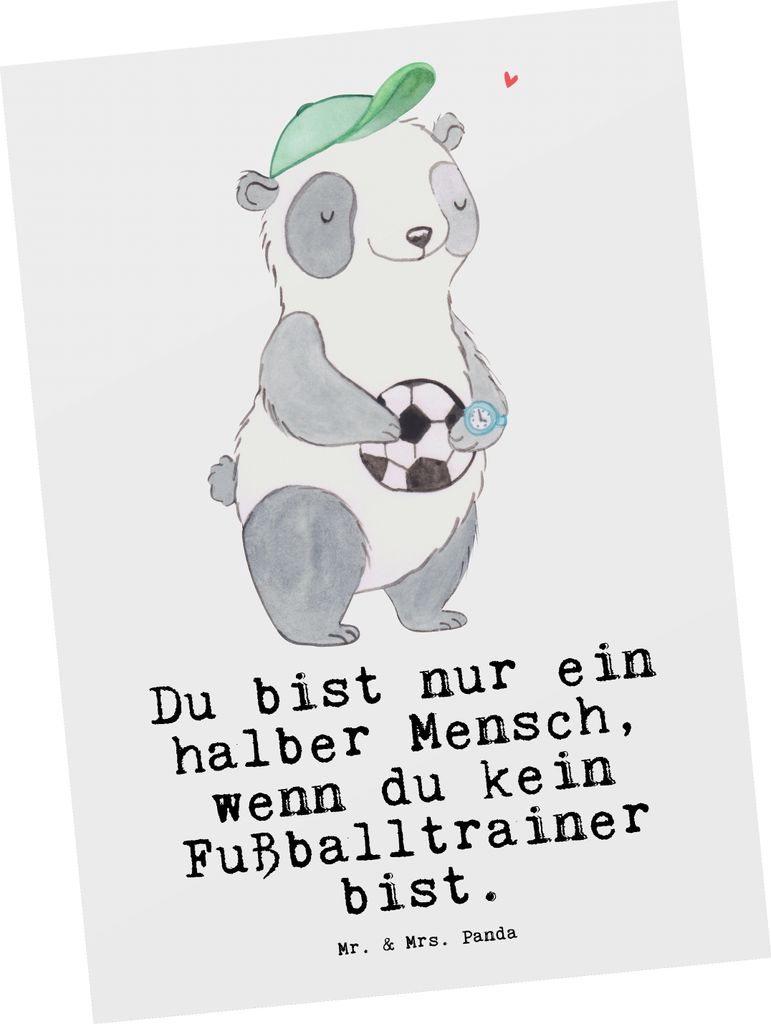 Mr. & Mrs. Panda Ansichtskarte Fußballtrainer Herz - Weiß - Geschenk, Fotokarte, Grußkarte, Postkarten, Lustig, Glücksbringer, Postkarte, Witzi...