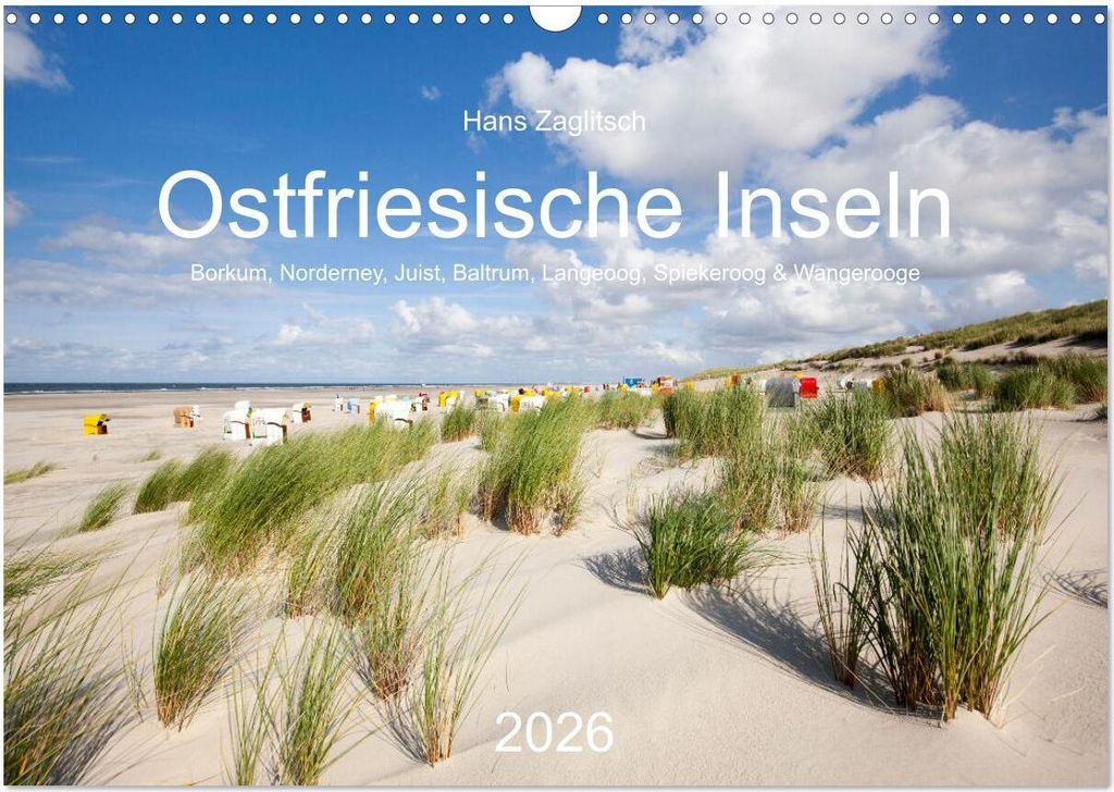 Ostfriesische Inseln - Borkum, Norderney, Juist, Baltrum, Langeoog, Spiekeroog, Wangerooge (Wandkalender 2026 DIN A3 quer), CALVENDO Monatskalender
