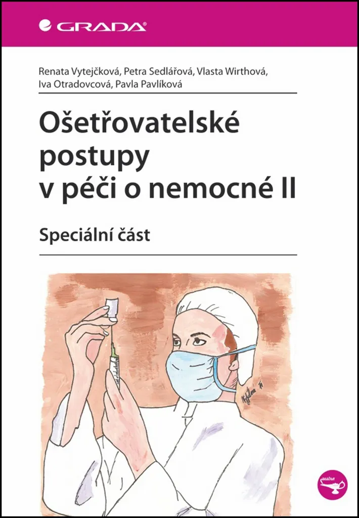 Réussir ses stages en soins infirmiers avec le manuel de Renata Vytejčková