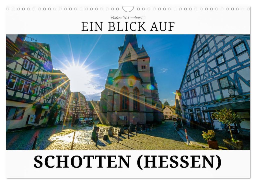 Ein Blick auf Schotten (Wandkalender 2027 DIN A3 quer), CALVENDO Monatskalender
