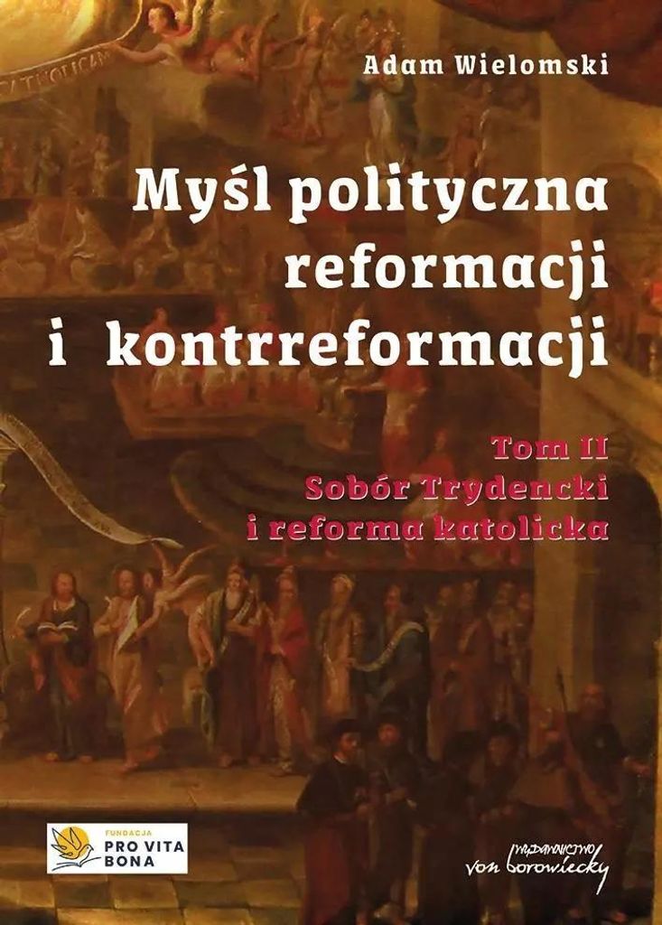 Politisches Denken der Reformation und Gegenreformation Bd. 2