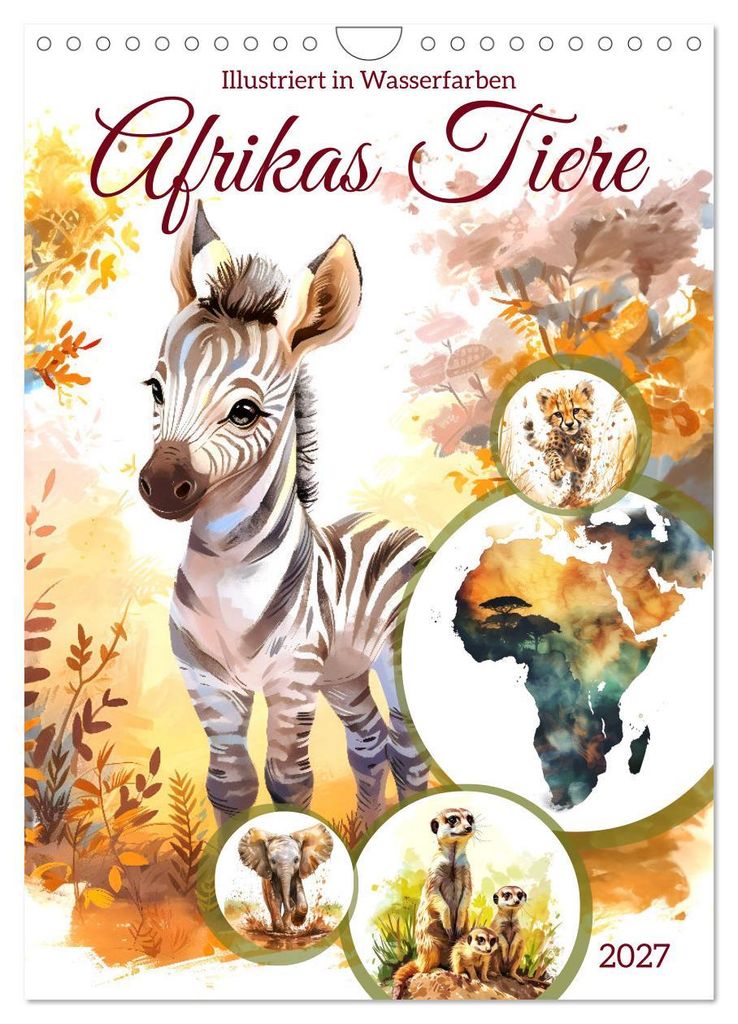 Afrikas Tiere - Illustriert in Wasserfarben (Wandkalender 2027 DIN A4 hoch), CALVENDO Monatskalender