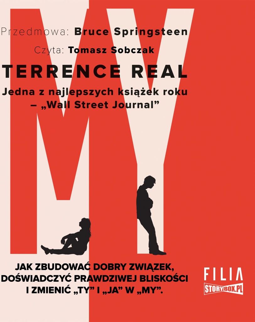 My Jak zbudować dobry związek, doświadczyć prawdziwej bliskości i zamienić ty i ja w my - Terrence Real (Hörbuch auf Polnisch)