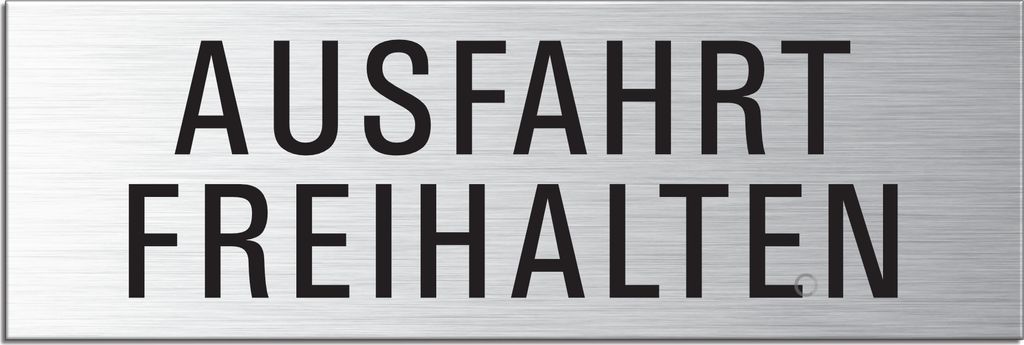 Schild - Ausfahrt Freihalten | Türschild 240 x 80 mm Produktbild 