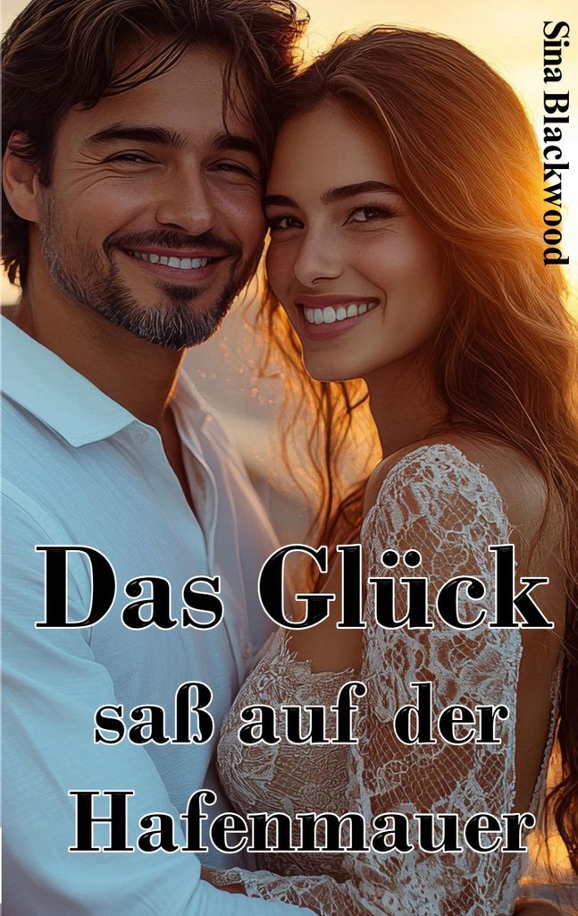 Das Glück saß auf der Hafenmauer