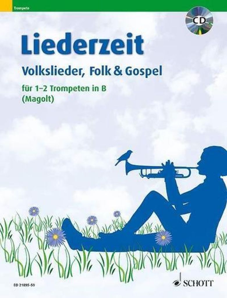 Liederzeit (+CD) :für 1-2 Trompeten