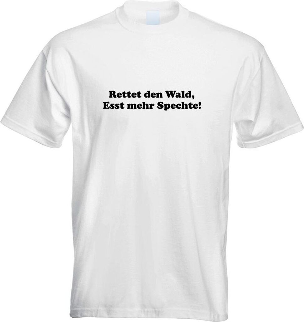 Kiwistar - T-Shirt - Weiss - Rettet die Walt esst mehr Spechte Herren Funshirt Bedruckt Design Sprüche Spruch Motive - mit Motiv Bedruckt - Funshi...