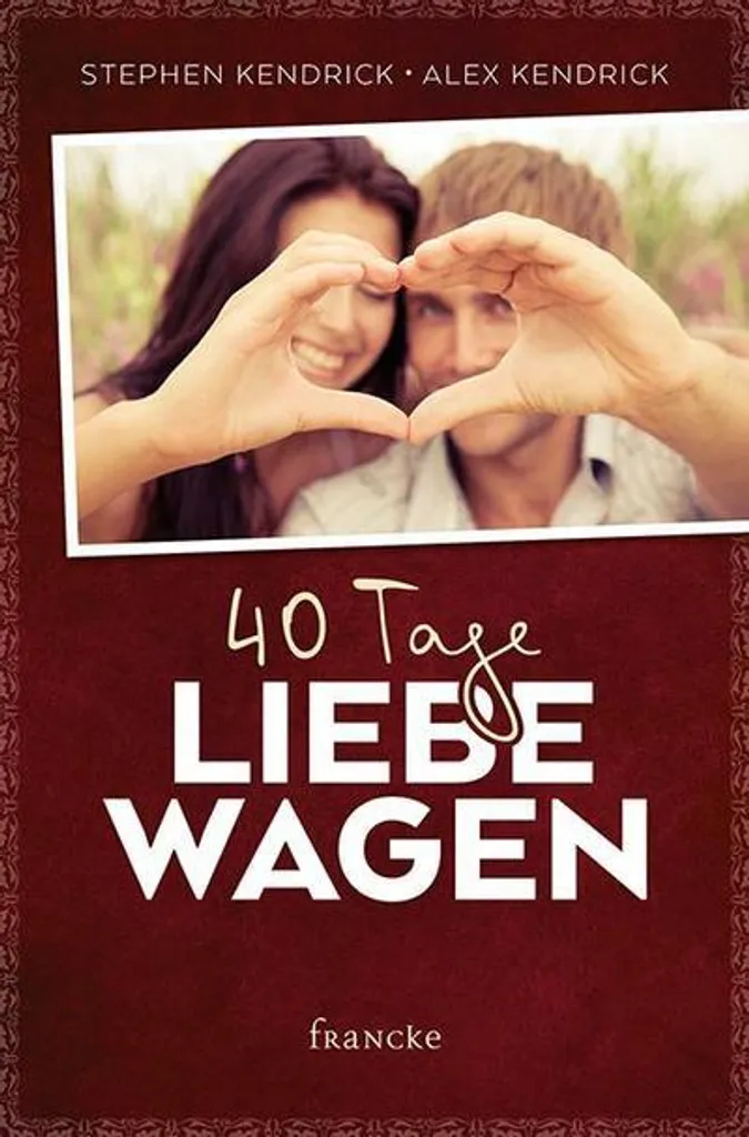 Livre de thérapie de couple 40 Tage Liebe wagen en allemand