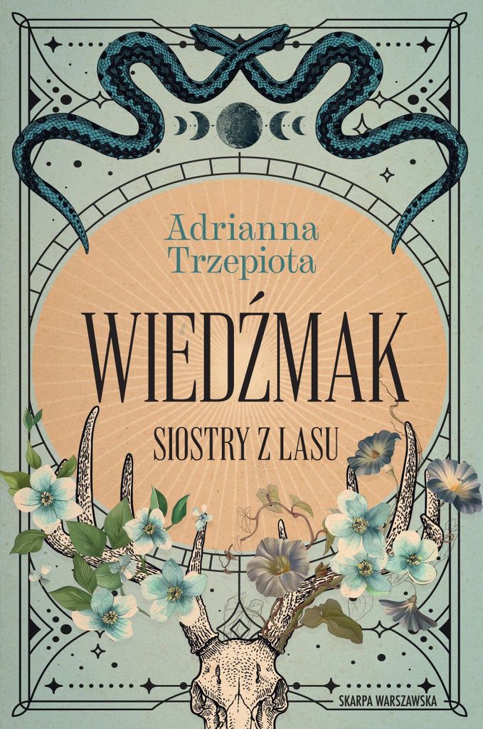Wiedźmak Siostry z lasu - Adrianna Trzepiota (Buch auf Polnisch)