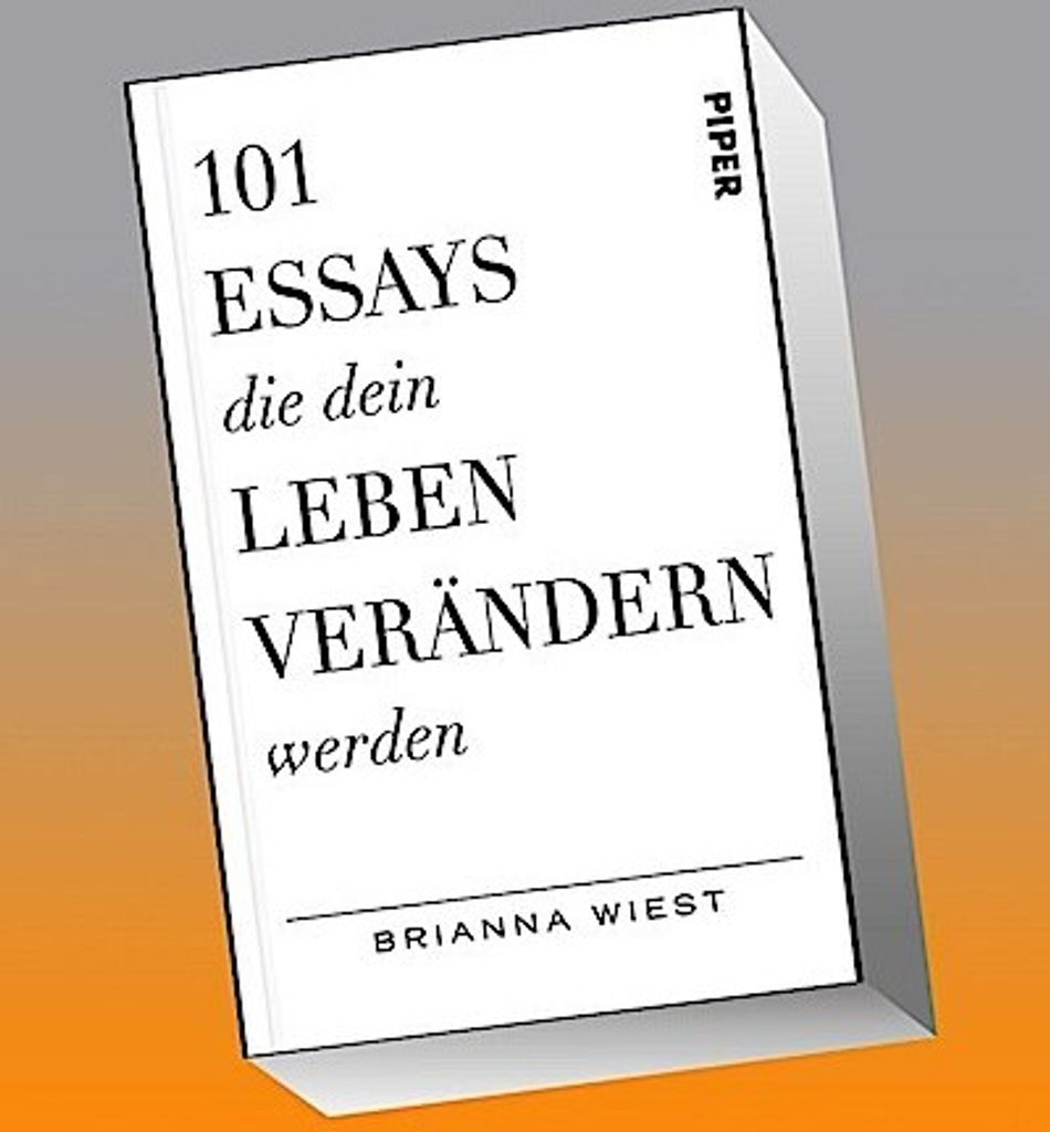 101 Essays, die dein Leben verändern werden
