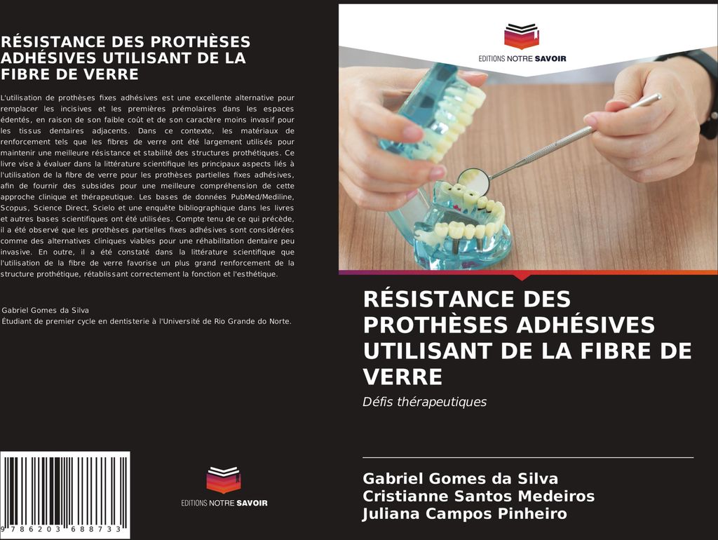 Résistance Des Prothèses Adhésives Utilisant De La Fibre De Verre
