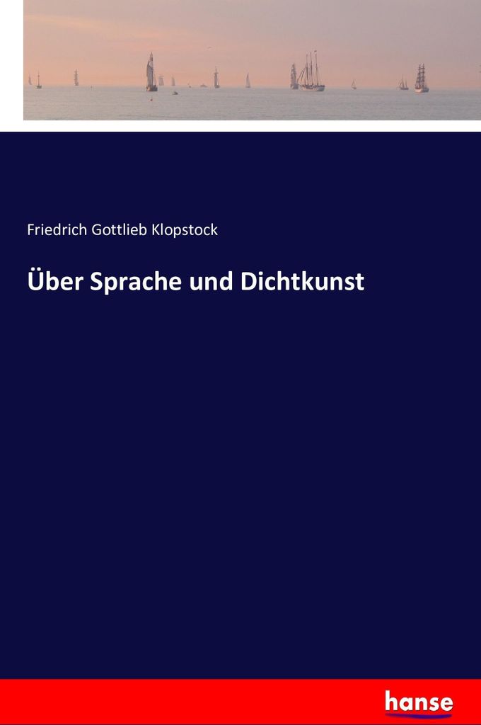 Über Sprache und Dichtkunst