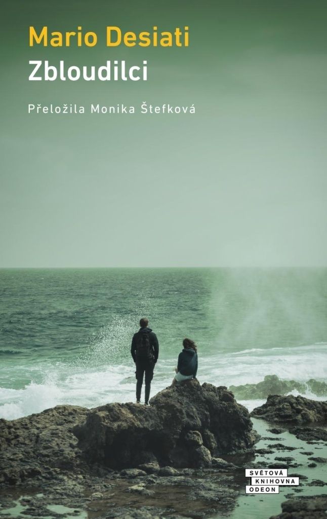 Zbloudilci | Monika Štefková
