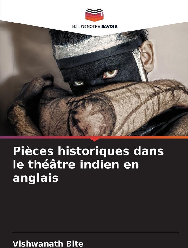 Pièces historiques dans le théâtre indien en anglais