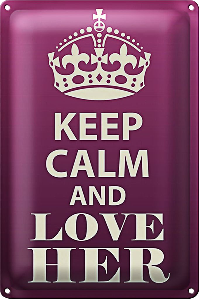 Blechschild Spruch 18x12cm Keep Calm and love her