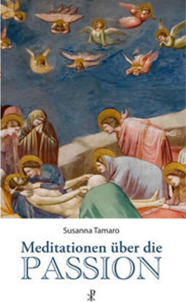 Meditationen über die Passion