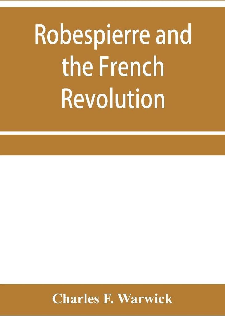 Robespierre and the French revolution