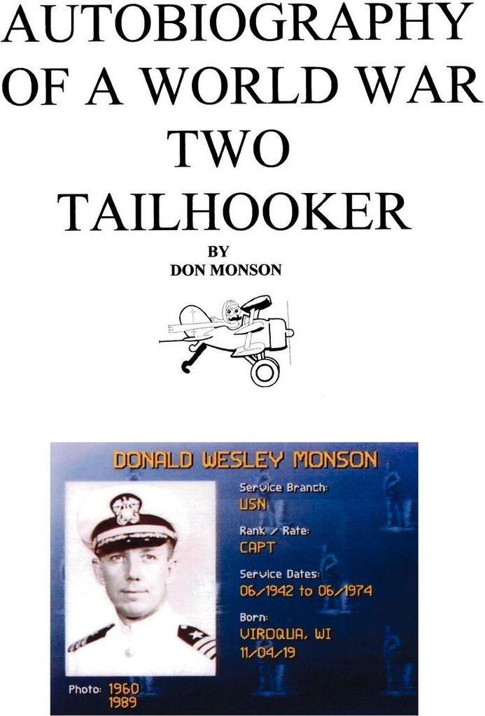 Autobiography of a World War Two Tailhooker