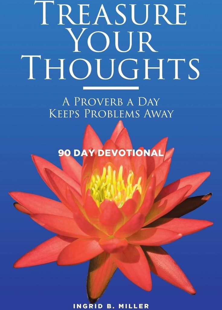 Treasure Your Thoughts - A Proverb A Day Keeps Problems Away