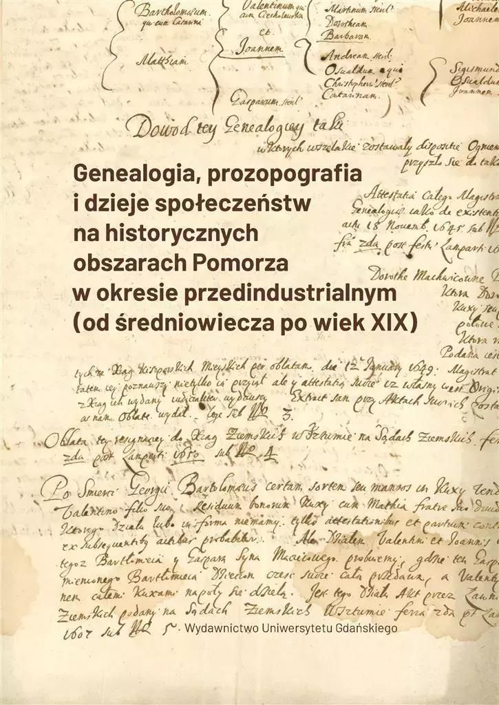 Genealogia, prozopografia i dzieje społeczeństw - Sławomir Kościelak, Sobiesław Szybkowski, Tomasz R