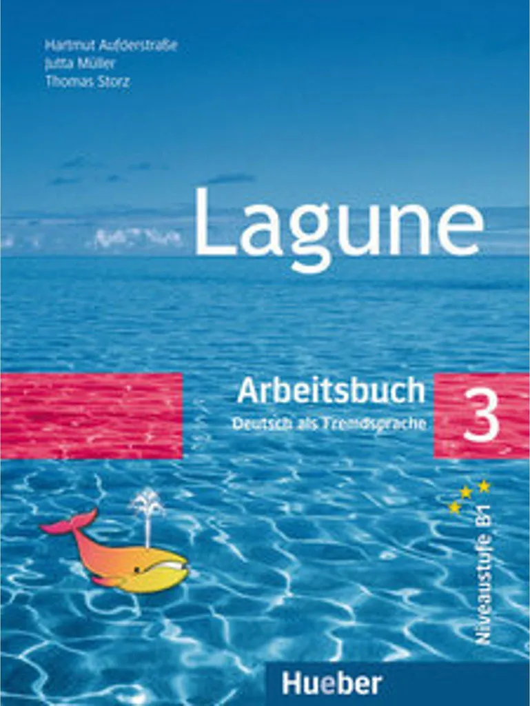 Lagune 3 Arbeitsbuch : Cahier d'exercices d'allemand niveau B1 Hueber