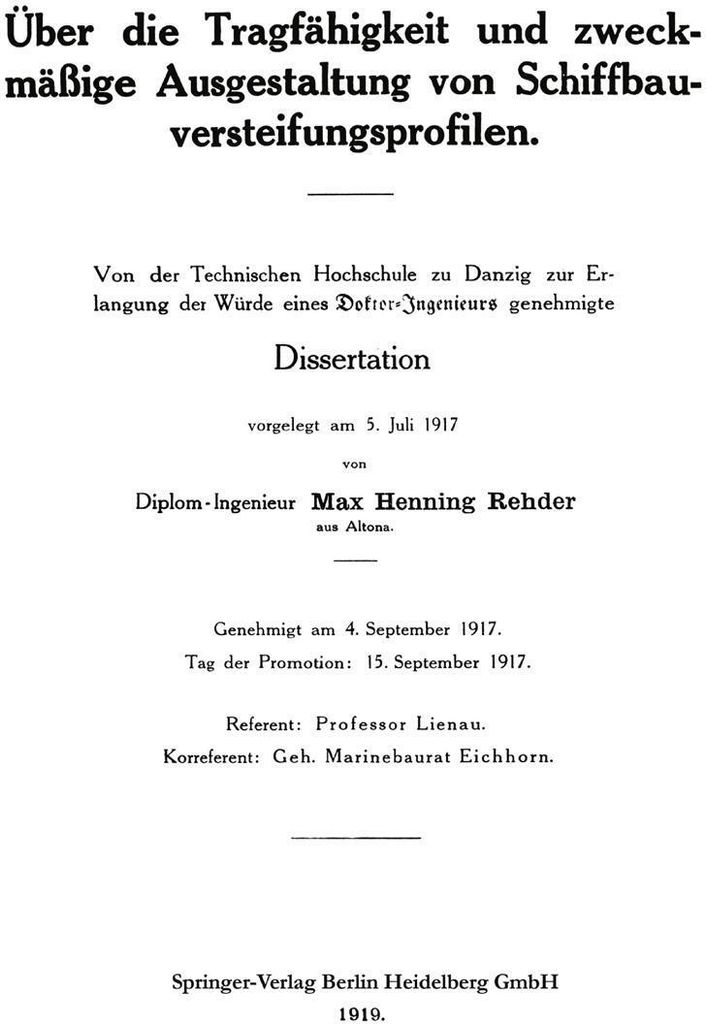 Über die Tragfähigkeit und zweckmäßige Ausgestaltung von Schiffbauversteifungsprofilen