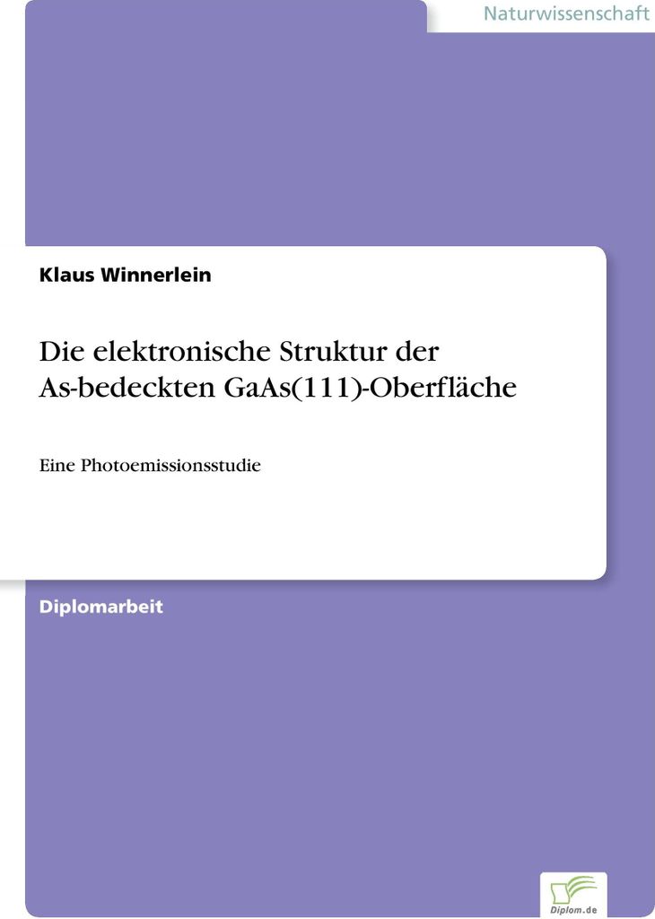 Die elektronische Struktur der As-bedeckten GaAs(111)-Oberfläche