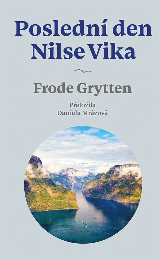 Roman Le Dernier Jour de Nils Vik de Frode Grytten littérature fiction