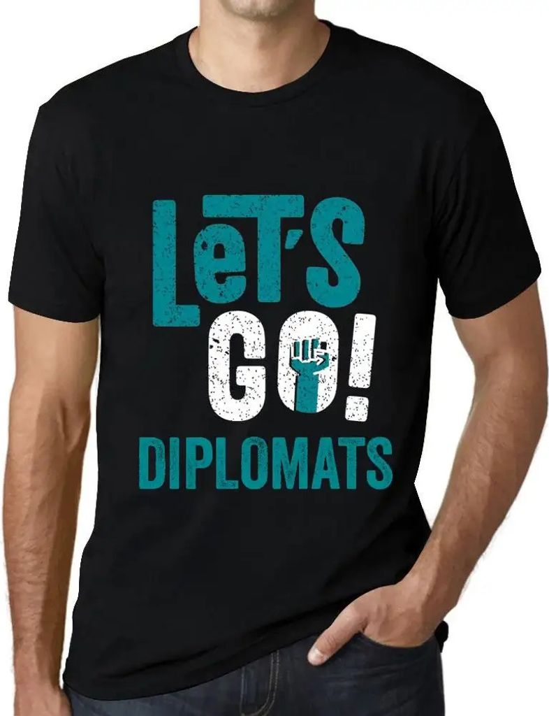 Herren Grafik T-Shirt Auf geht's Diplomaten – Let's Go Diplomats – Öko-Verantwortlich Vintage Jahrgang Kurzarm Lustige Druck Geburtstag Gesche...