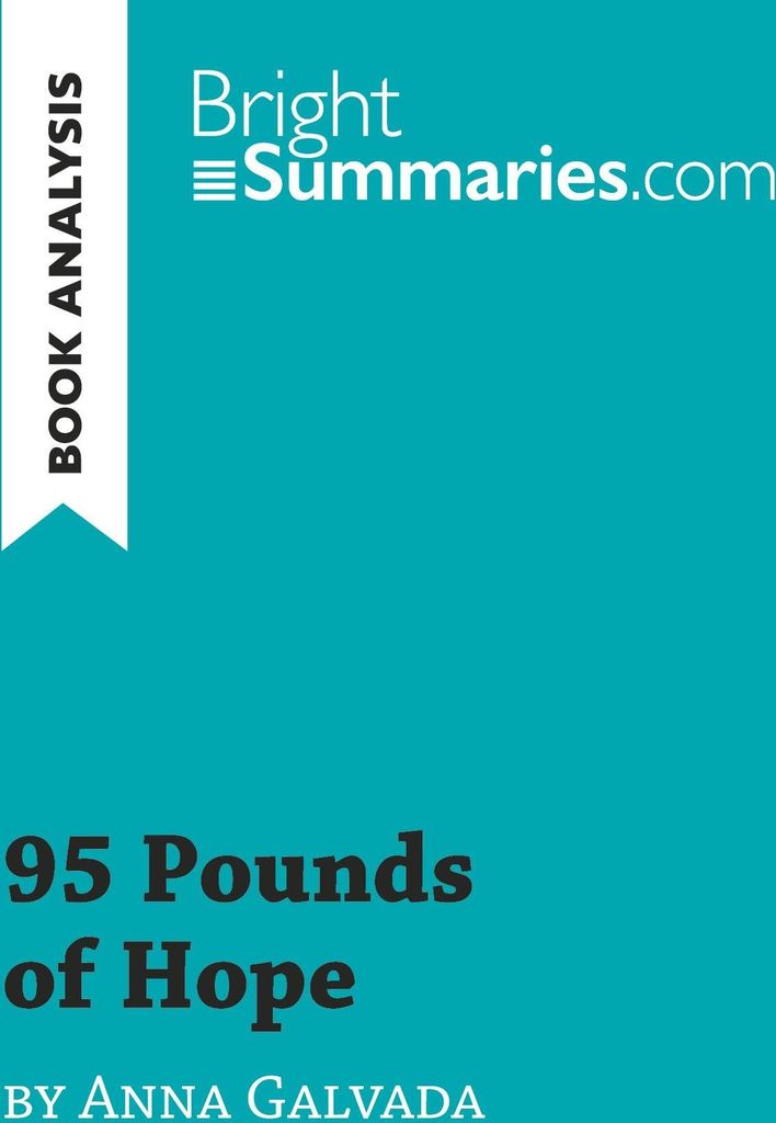 95 Pounds of Hope by Anna Gavalda (Book Analysis)